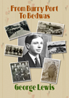 George Lewis memoir, edited by Jayne Mogridge